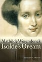 Mathilde Wesendonck: Isolde's Dream book cover